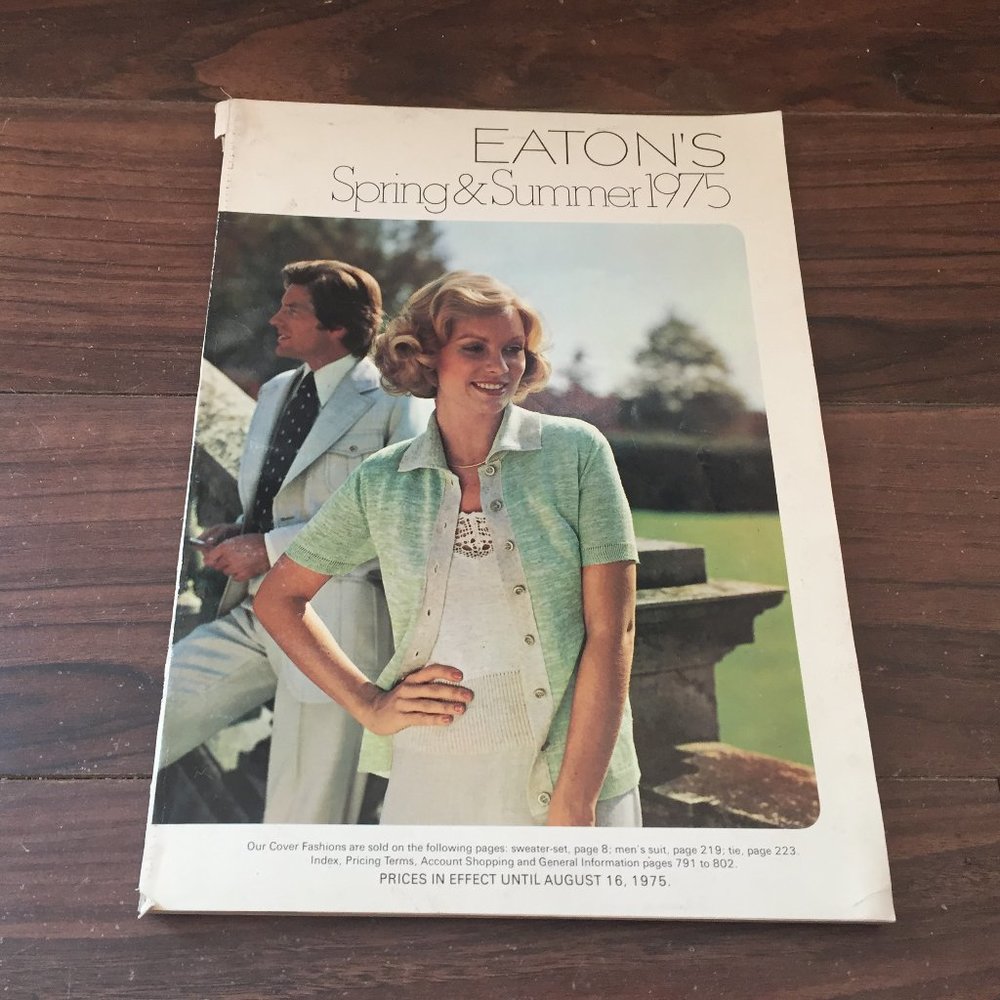 Vintage 1975 Eaton’s Spring & Summer Catalog *Missing Pages*